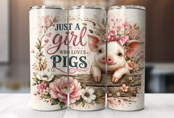 Download Just a Girl Who Loves Pigs Tumbler Wraps - Tumbler wraps Collection