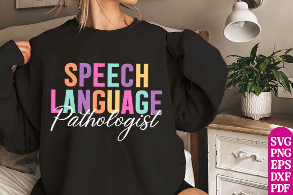 Download SLP T-Shirt, Speech Language Pathologist - Speech Collection